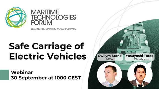 MTF Webinar: Safe Carriage of Electric Vehicles Date: 30 September 2025, 10:00 CEST